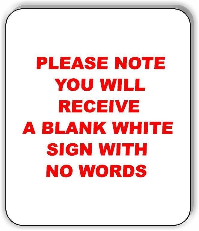 BLANK white sign (NO WORDING) Aluminum Composite Sign