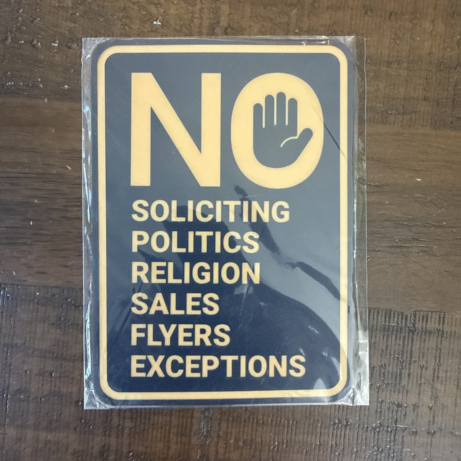 Portrait Round No Soliciting No Politics No Religion No Sales No Flyers No Excep