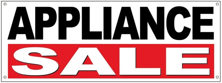 18×48 Inch APPLIANCE SALE Banner Sign With Grommets wrb