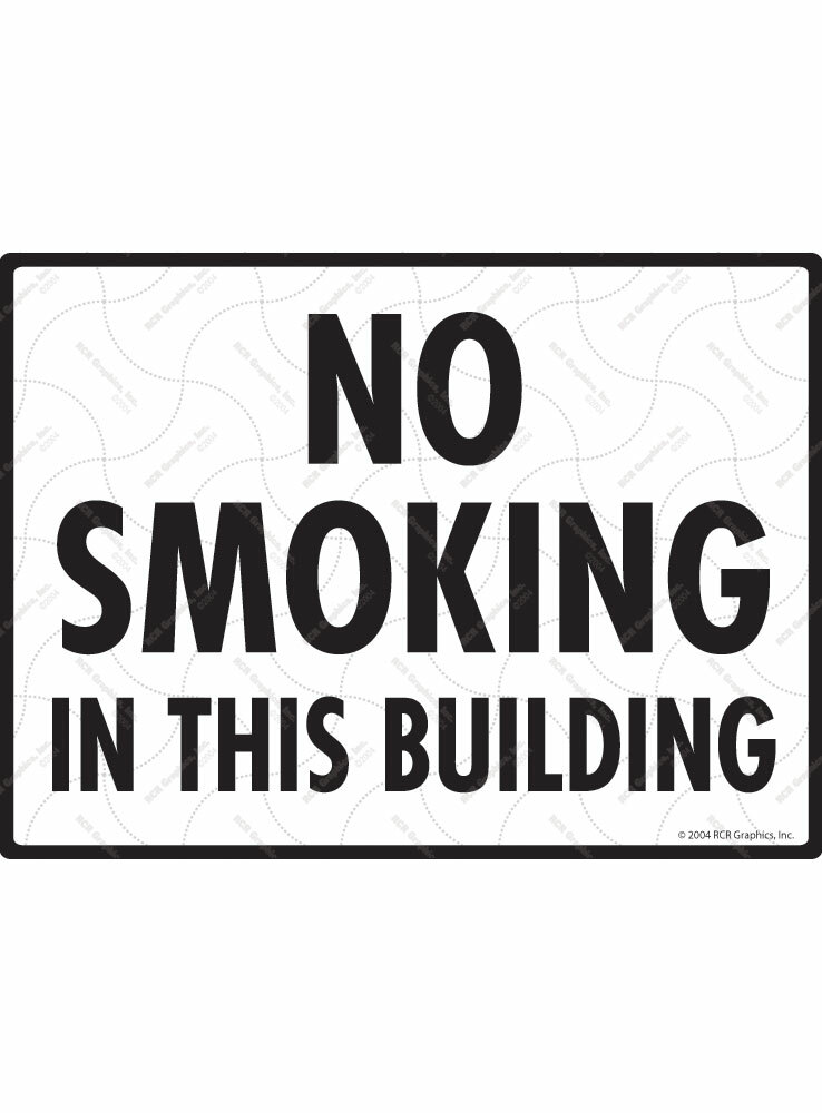 No Smoking in This Building Cigarette Exterior Aluminum Sign – 12&Prime; x 9&Prime;