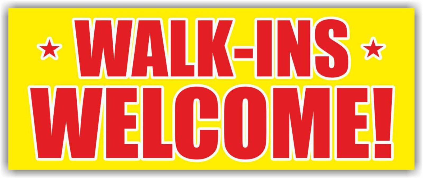 WALK-INS WELCOME Advertising Banner Vinyl Mesh Sign Open New Store Grand Opening