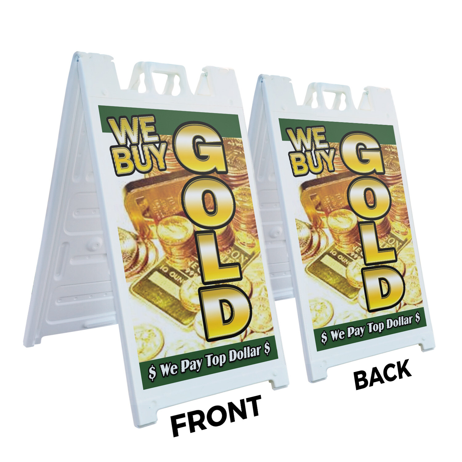 A-frame Sidewalk We Buy Gold 1 Vertical 24&Prime; x 36&Prime; Double Sided A-Frame Sidewalk