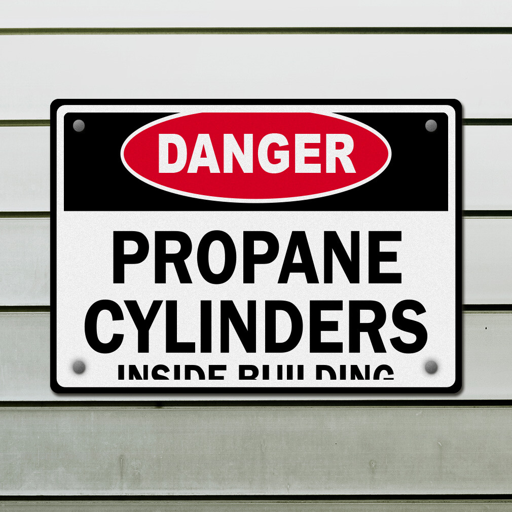 Horizontal Metal Sign Danger Propane Cylinders Inside Building Flammable White