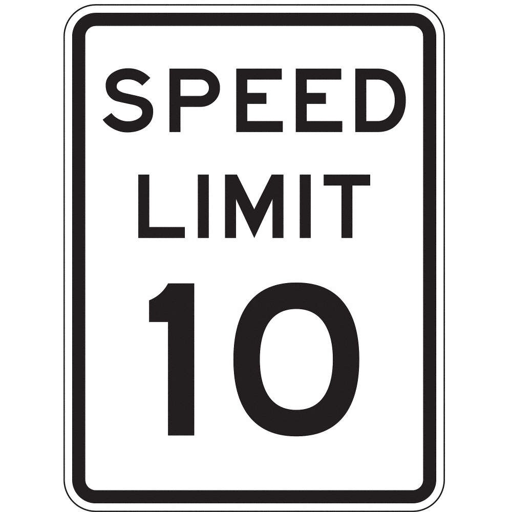 LYLE R2-1-10-18HA Speed Limit 10 Traffic Sign,24&Prime; x 18&Prime; 3ZTG6