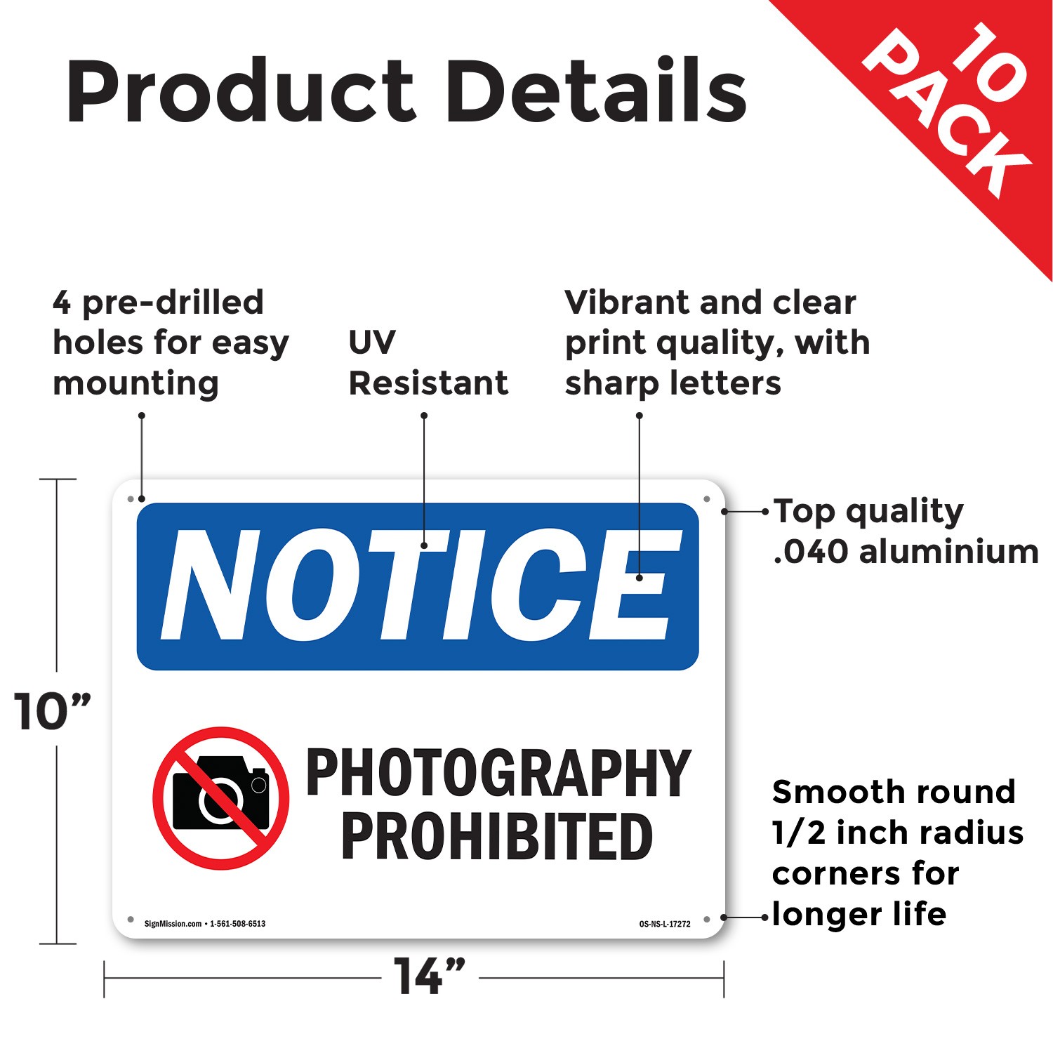 Photography Prohibited OSHA Notice Sign Metal, Plastic, Or Decal – 5 or 10 Pack