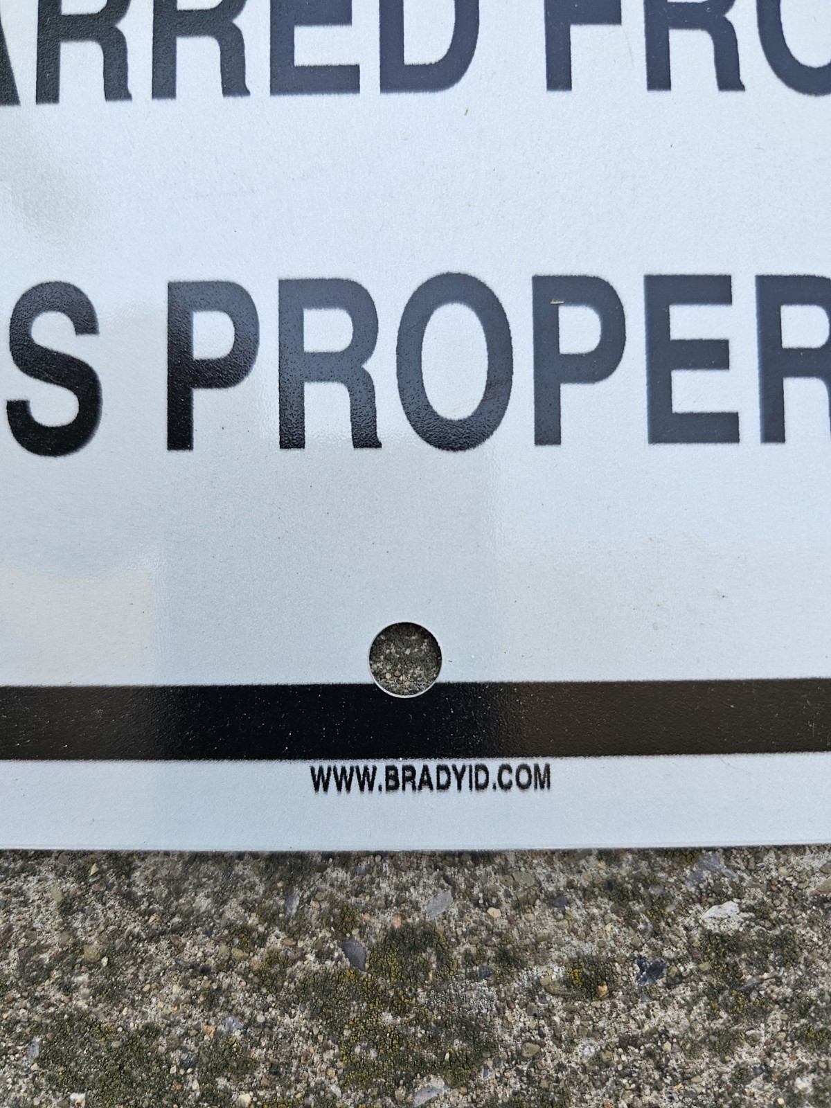 Brady Aluminum Sign Speeders Will Be Barred From This Property 14×10