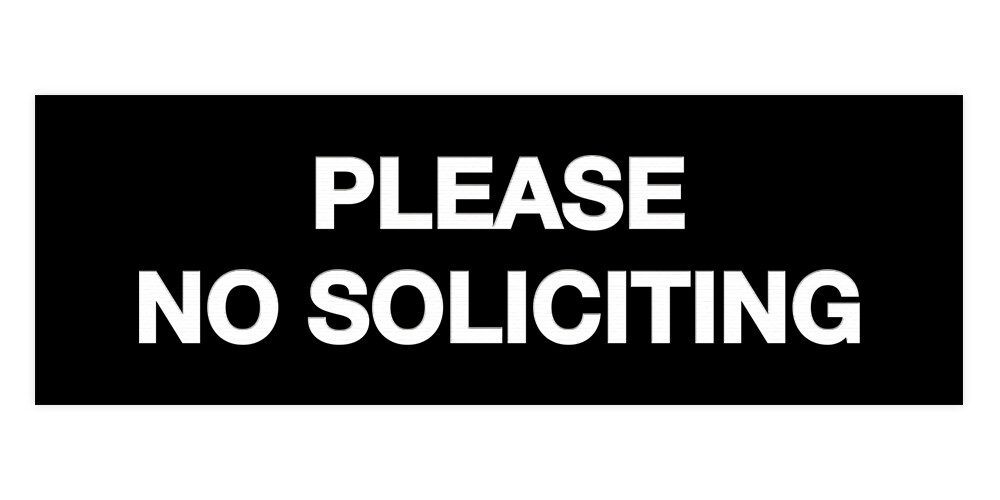 Basic Please No Soliciting Sign