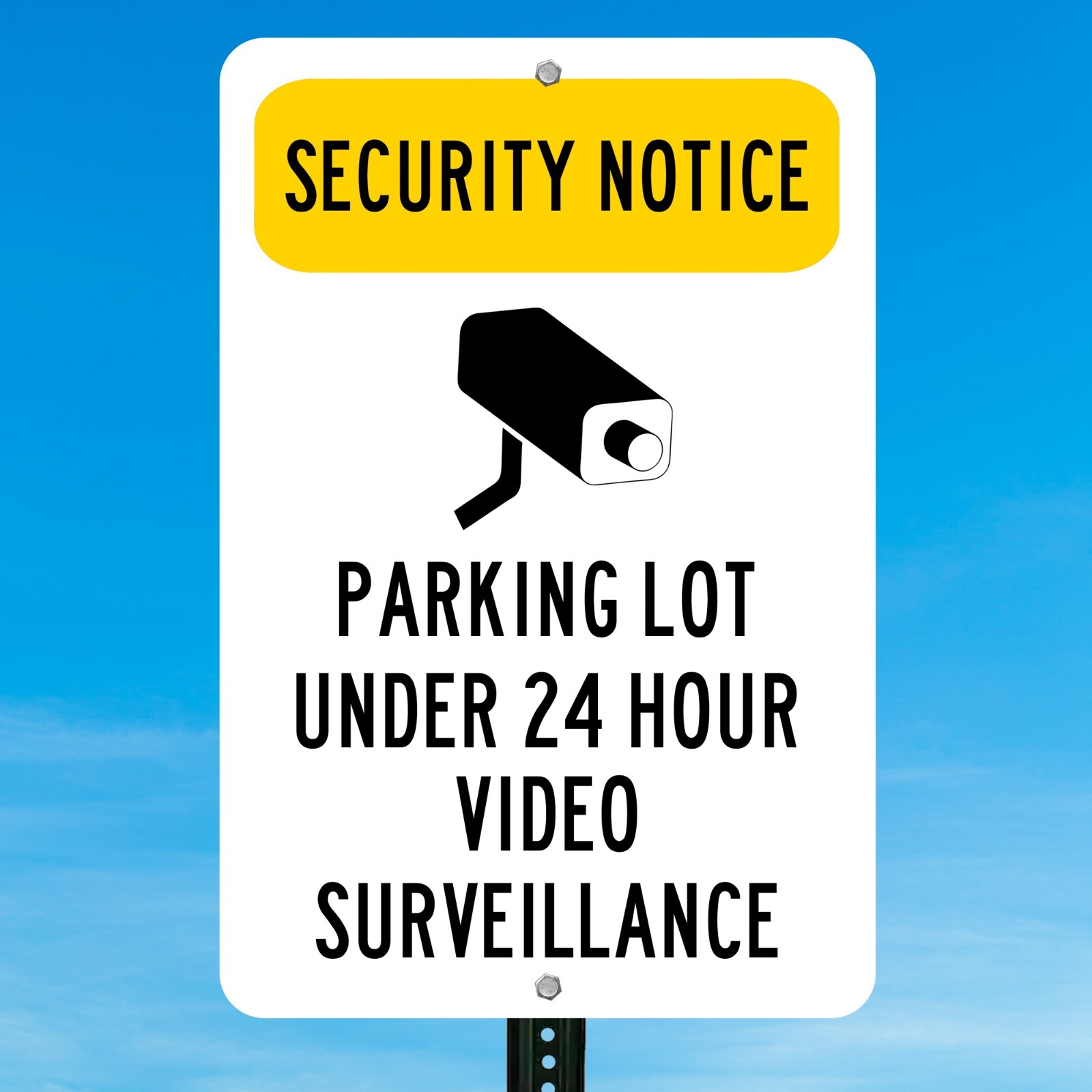 Security Notice Parking Lot Sign 8&Prime; x 12&Prime; Video Surveillance Aluminum Sign