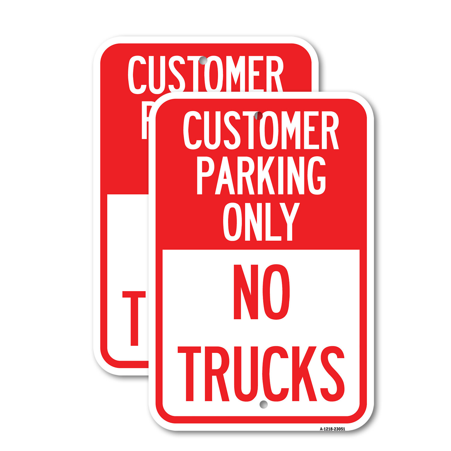 Reserved Parking Sign Customer Parking Only, No Heavy Gauge Metal Parking Sign