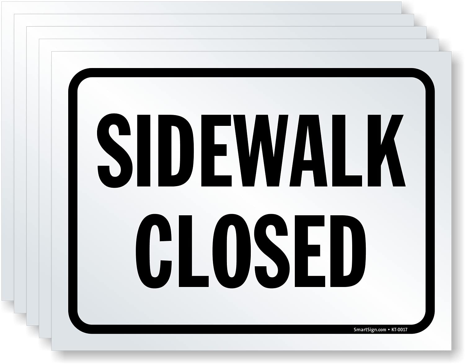 (Pack of 5) 9 X 12 Inch “Sidewalk Closed” Sign, Screen Printed, 10 Mil Polystyre