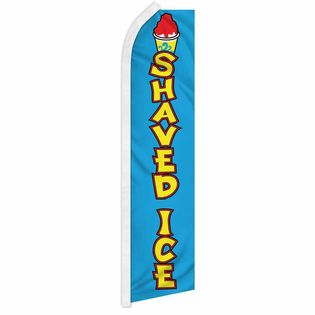 « SHAVED ICE » advertising super flag swooper banner business sign snow cone slush
