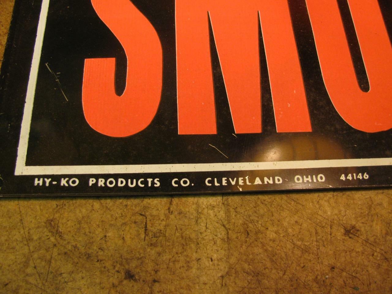 6 Vintage HY-KO Products NO SMOKING Signs 10×14 Metal