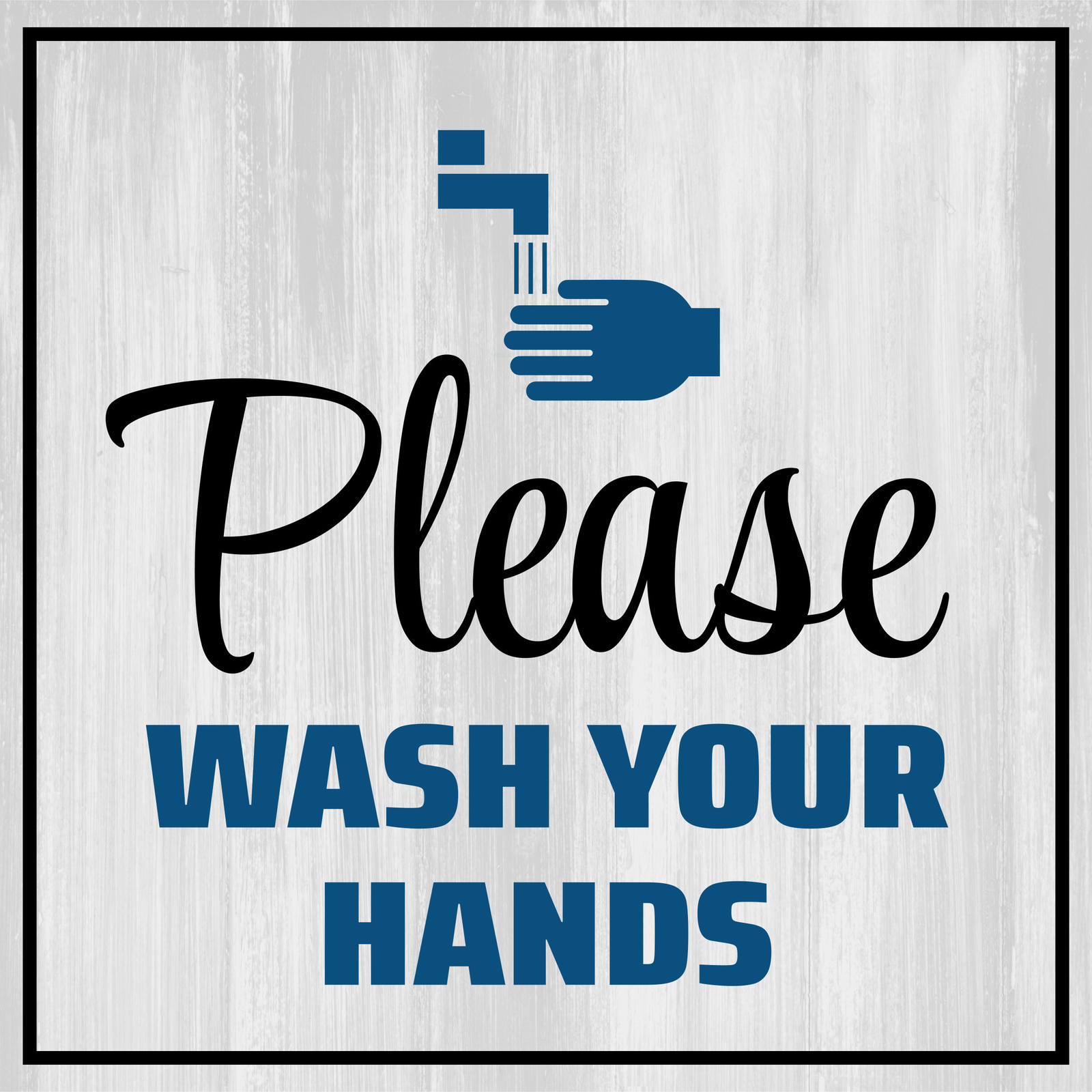 Square Plus Please Wash Your Hands Wall or Door Sign