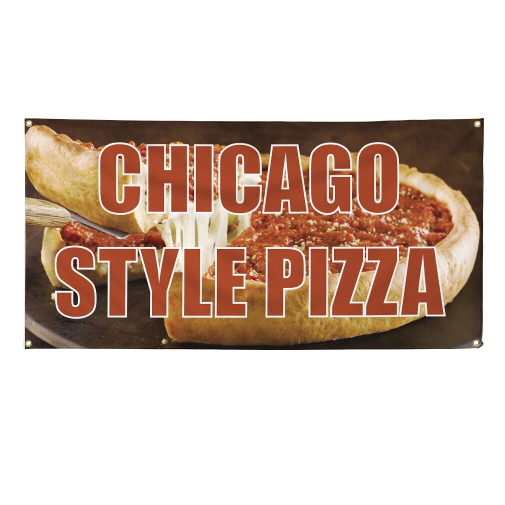 Vinyl Banner Multiple Sizes Chicago Style Pizza Advertising Printing B Outdoor