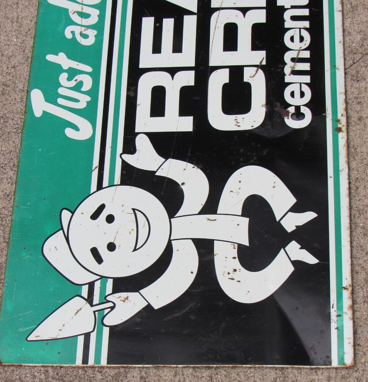 VTG Original Ready Crete tin metal sign Cement mixes 28 X 14 SST Just add water