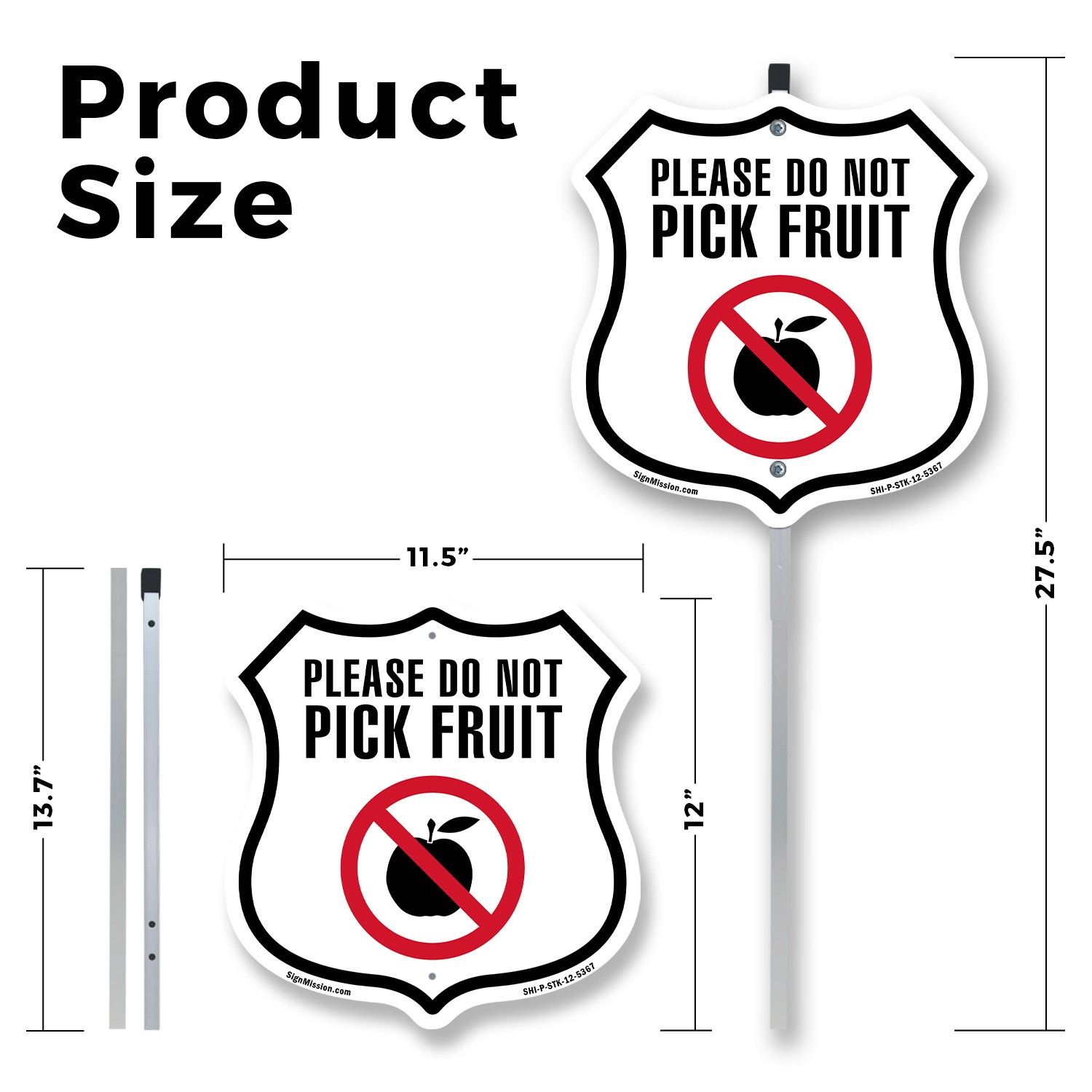 Please Do Not Pick Fruit Shield Shaped Sign With Stake Crafted in the USA