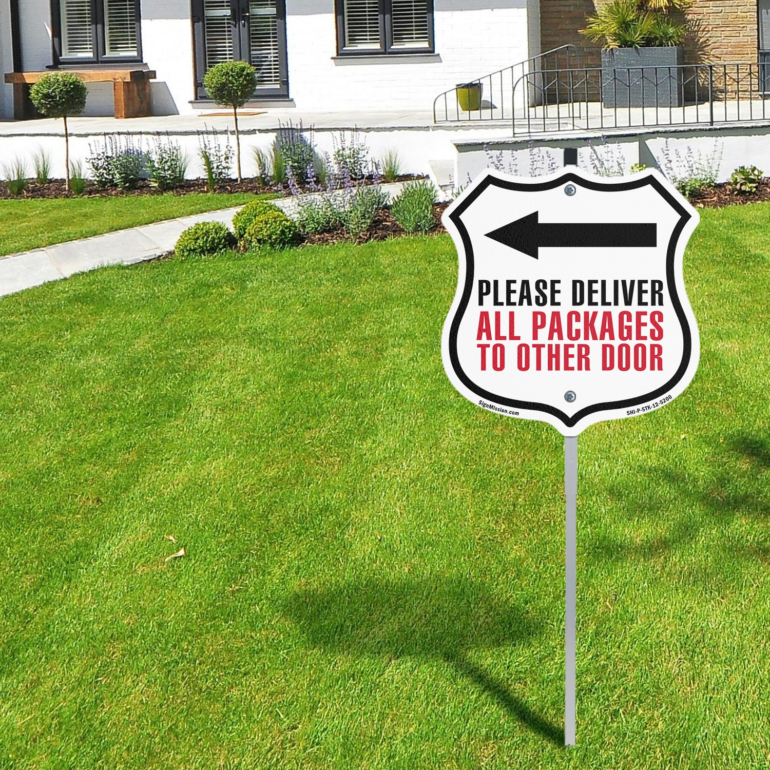 Please Deliver All Packages To Other Shield Shaped Sign With Stake