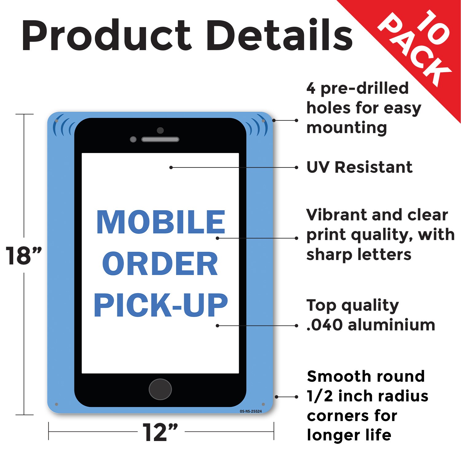 Mobile Order Pick Up Public Safety Sign Metal, Plastic, Or Decal – 5 or 10 Pack