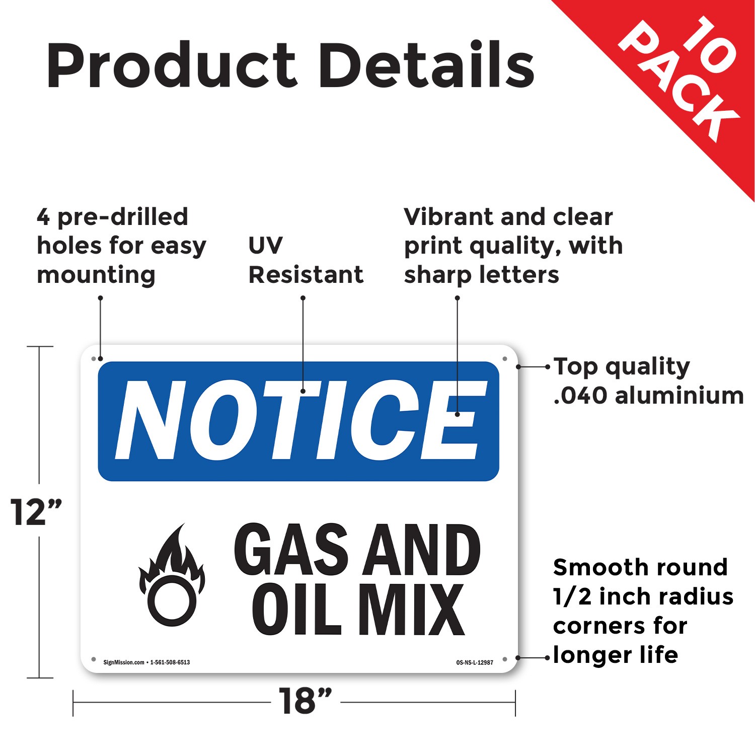 Gas And Oil Mix OSHA Notice Sign Metal, Plastic, Or Decal – 5 or 10 Pack