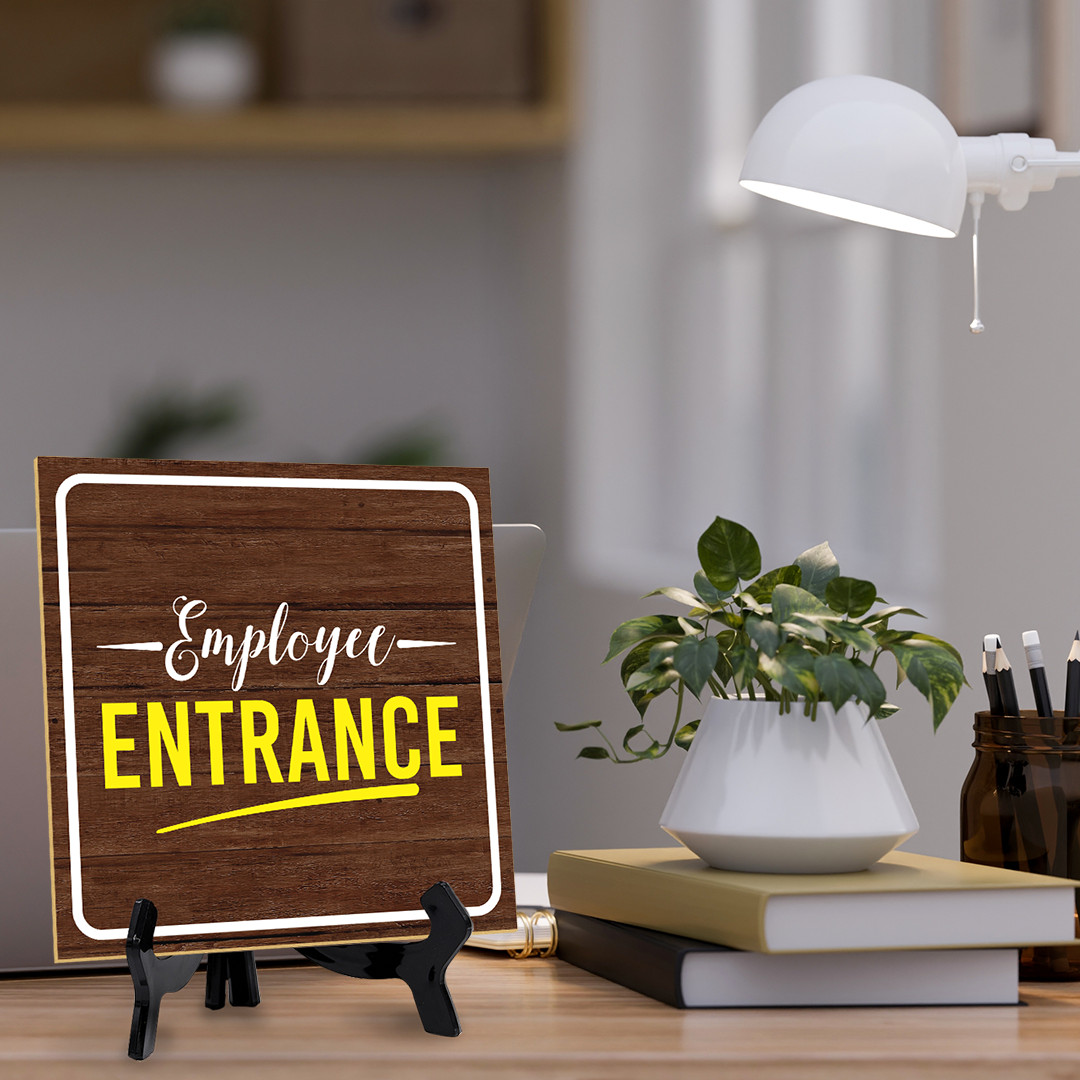 Employee Entrance 5&Prime;x 5&Prime; Square Table Sign With Acrylic Easel | Office Décor