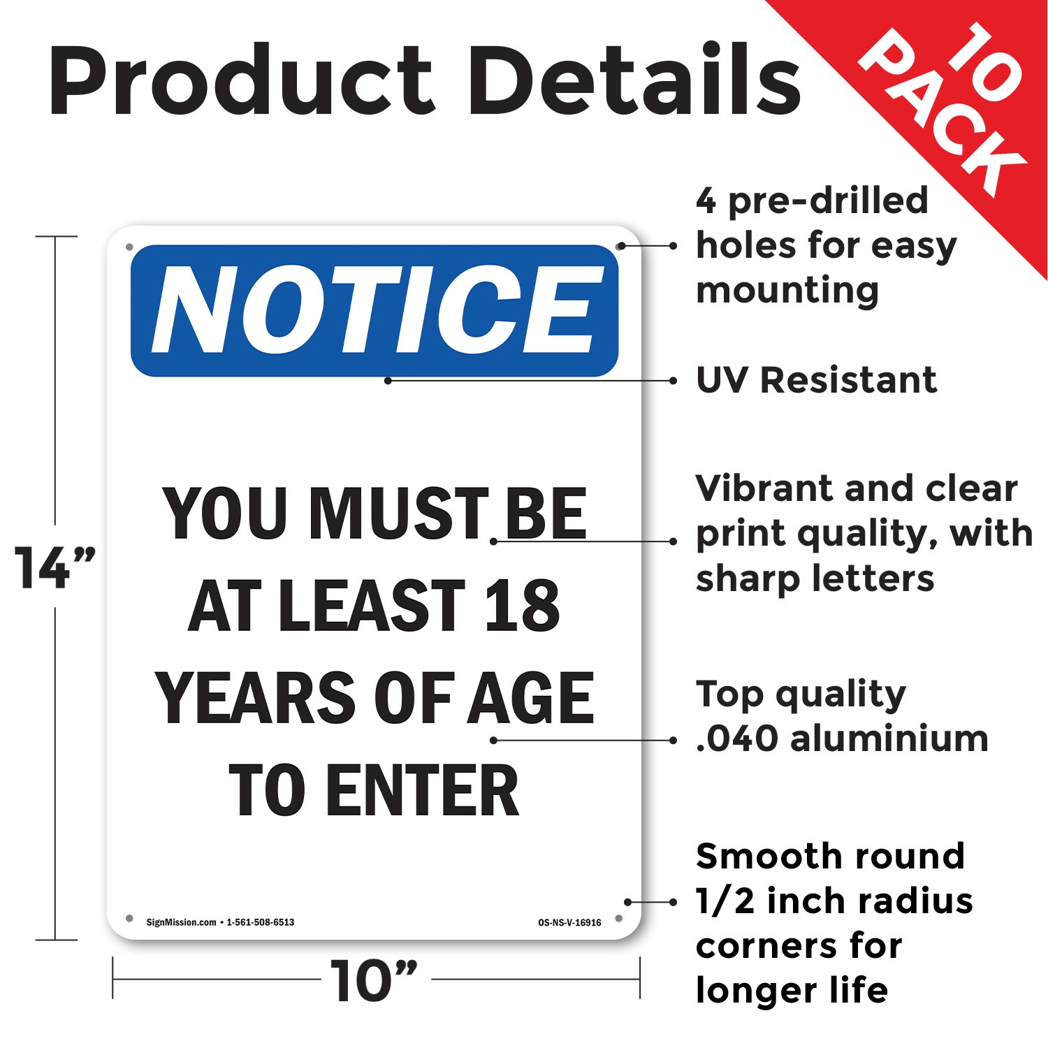 You Must Be 18 Years Of Age To Enter OSHA Notice Sign Or Decal – 5 or 10 Pack