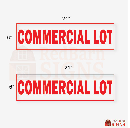 Commercial Lot 6&Prime;x24&Prime; REAL ESTATE RIDER SIGNS Double Sided 2PK Visible Durable