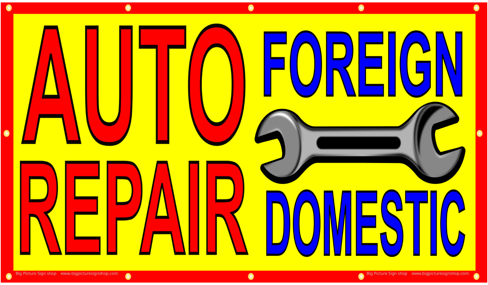 AUTO REPAIR FOREIGN & DOMESTIC -HUGE Banners-3 Choices Red Wht Yel -28 Sizes-USA