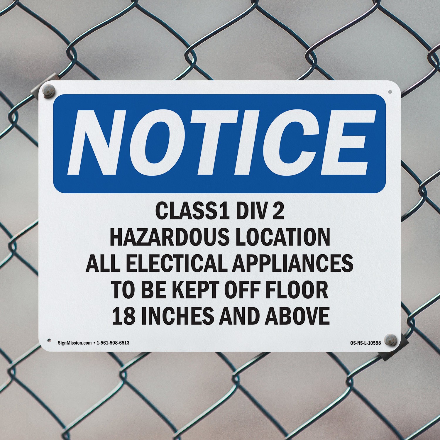 Class 1 Div 2 Hazardous Location All Electrical OSHA Notice Sign – 5 or 10 Pack