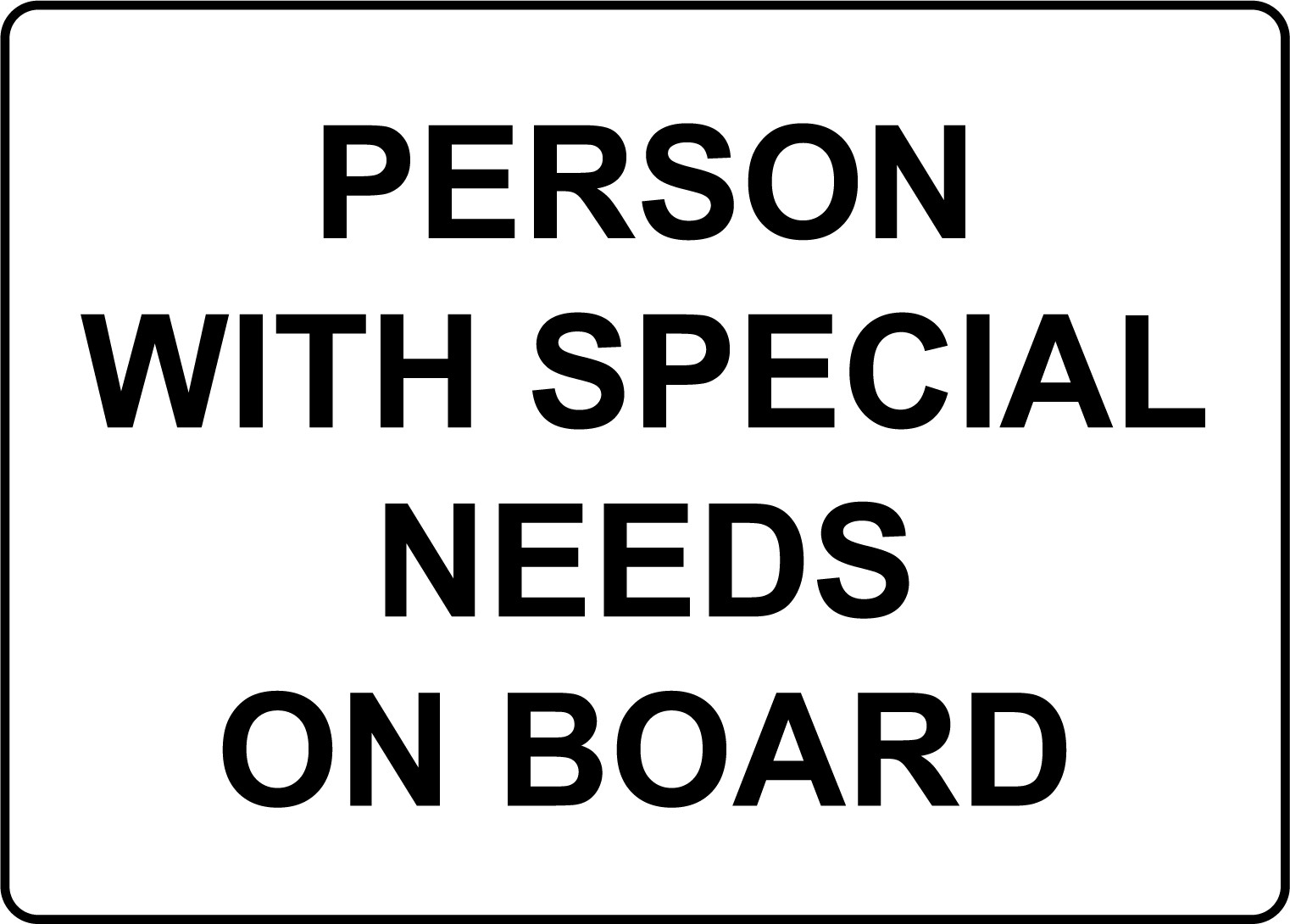 PERSON WITH SPECIAL NEEDS ON BOARD | Adhesive Vinyl Sign Decal