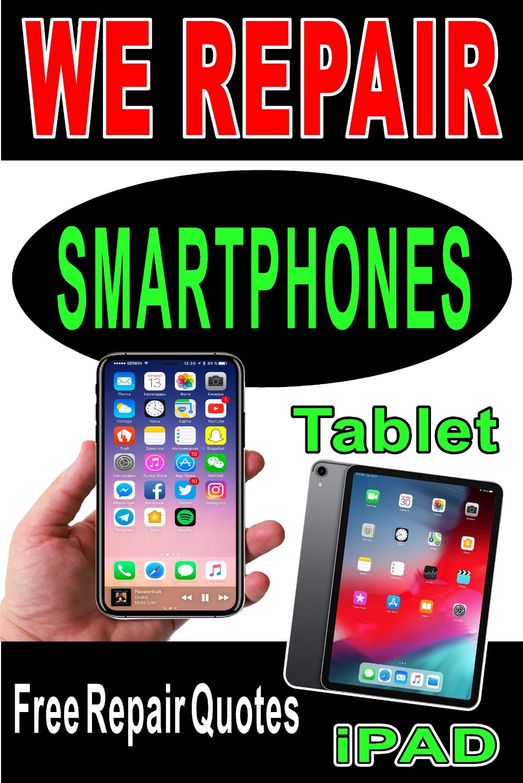 We Repair Smartphones Tablets ipads Advertising poster sign