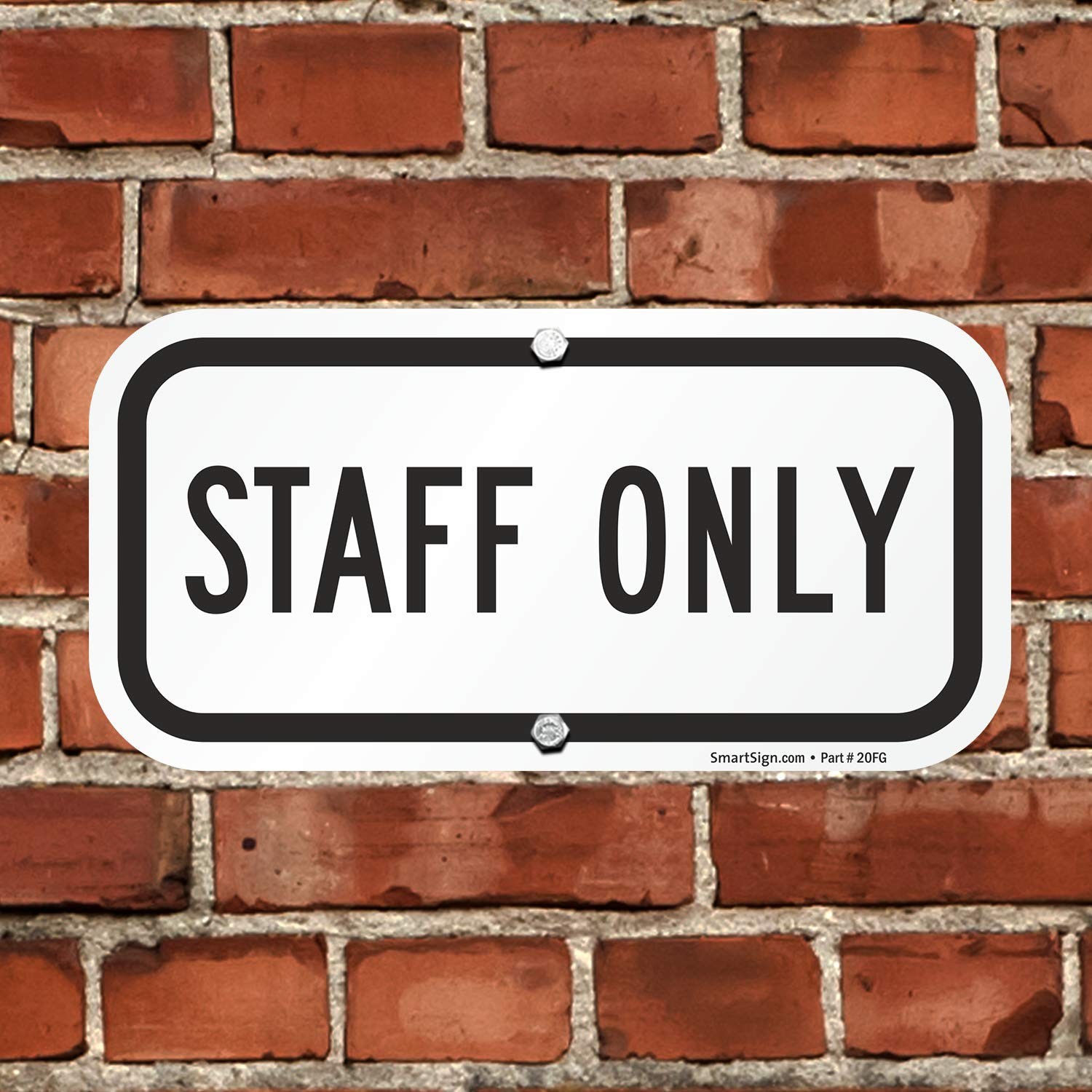 – K-5958-AL-06×12 Staff Only Sign | 6 x 12 Aluminum Black on White