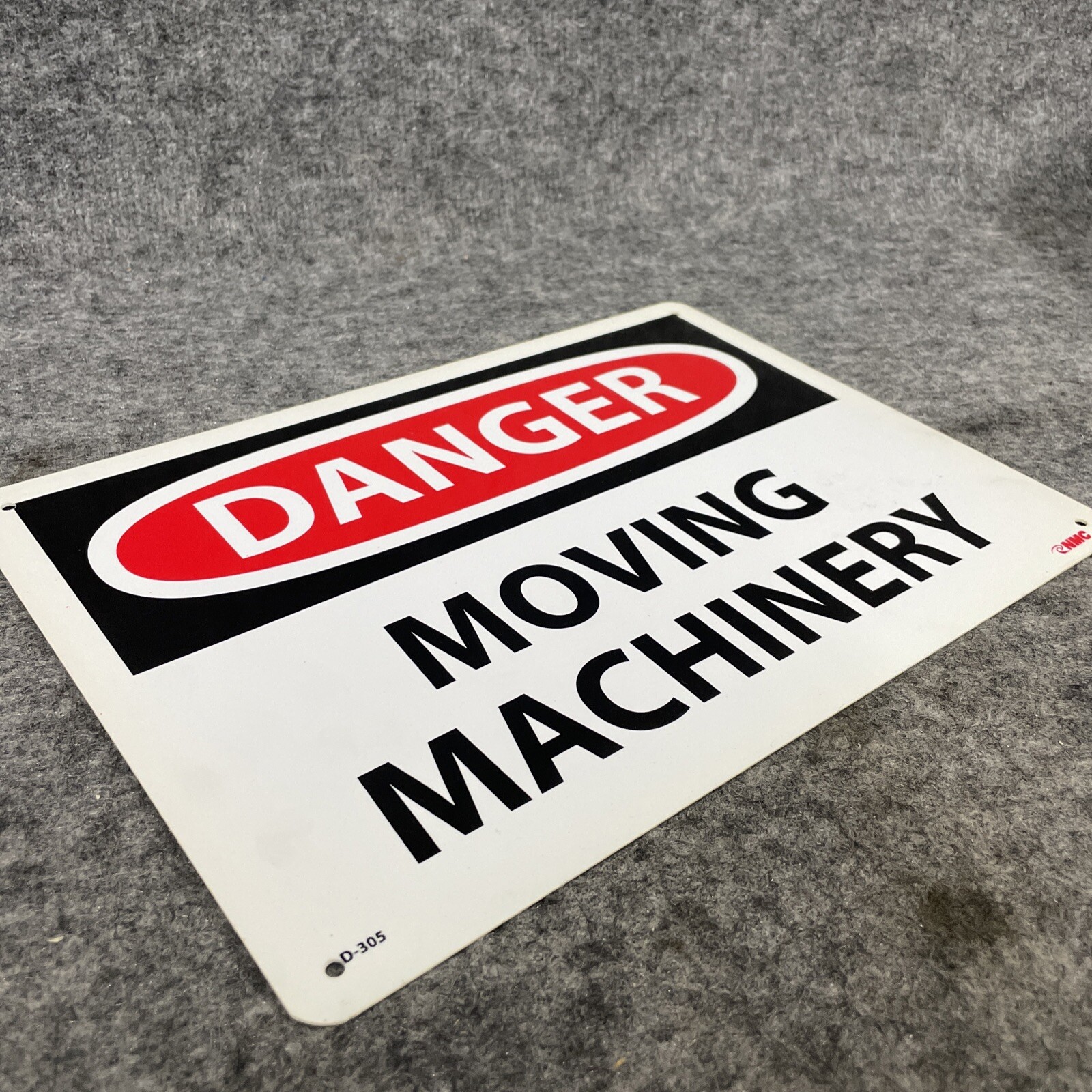 Lot of 5 – NMC D-305 Danger Moving Machinery Sign 7&Prime; X 10&Prime; PS VINYL New