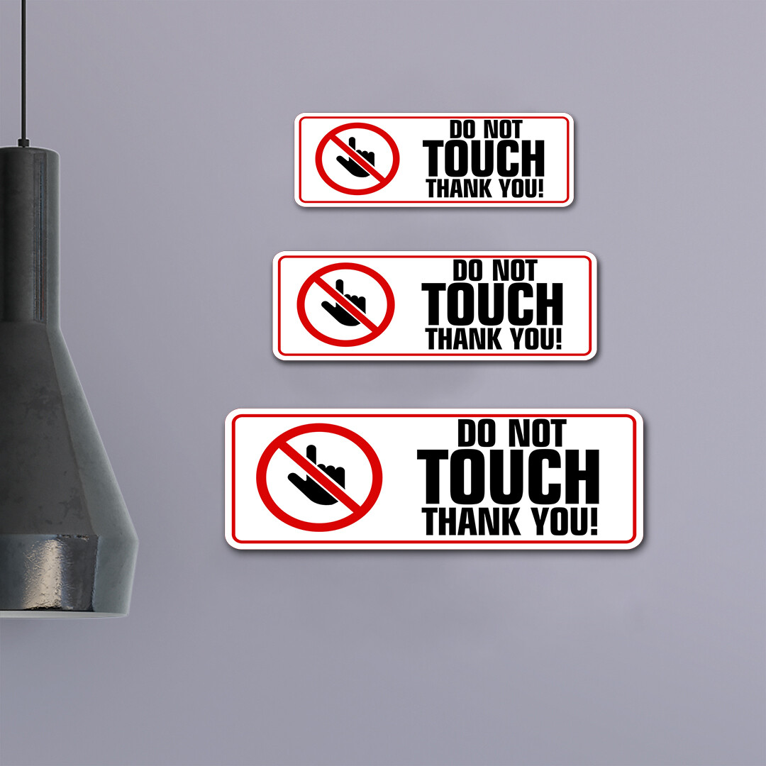 Standard Plus Do Not Touch Thank You Wall or Door Sign | Office Public Signage