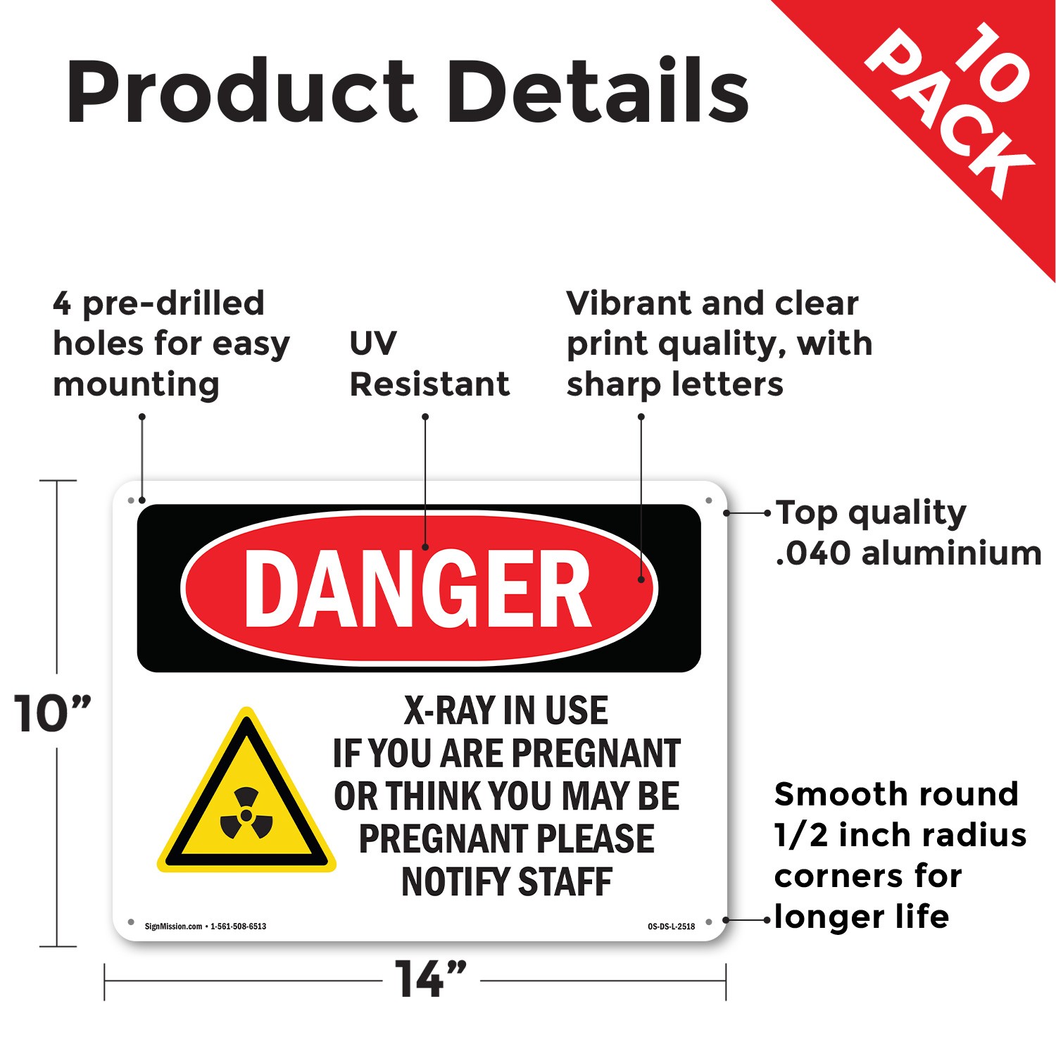 X-Ray In Use If You Are Pregnant OSHA Danger Sign Metal, Decal – 5 or 10 Pack
