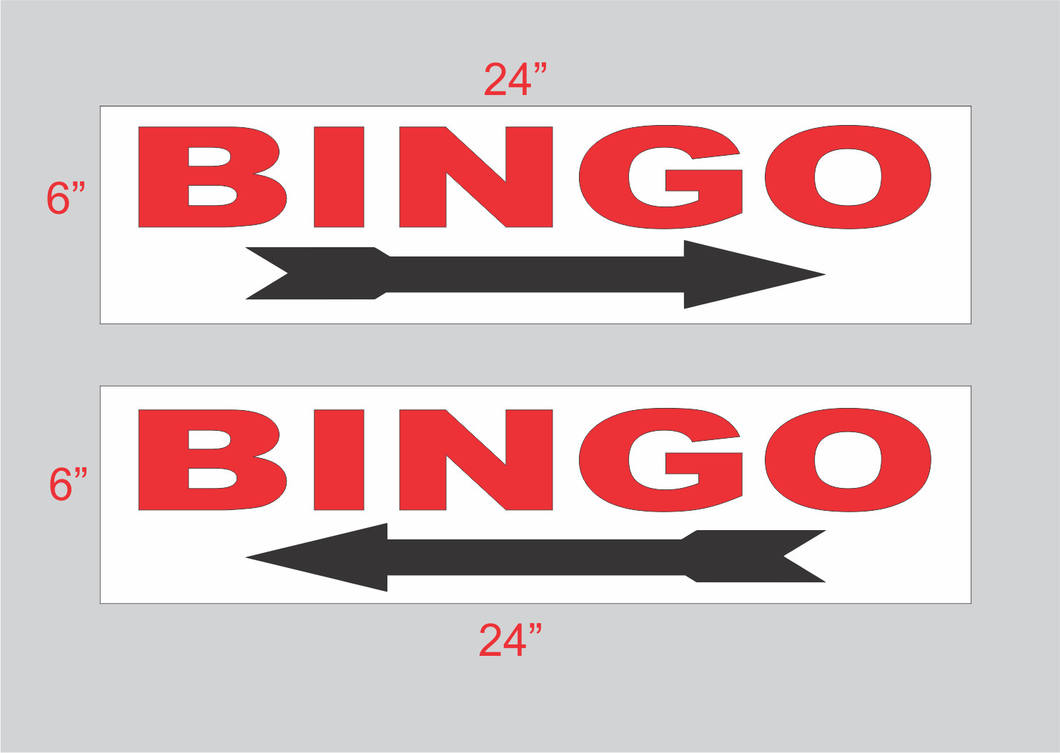 Bingo with Arrow Sign 6×24 Buy 1 Get 1 Free 2 Sided Plastic