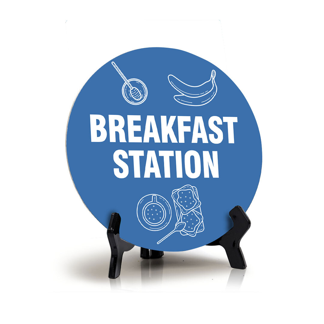 Breakfast Station Circle Table Sign with Acrylic Stand