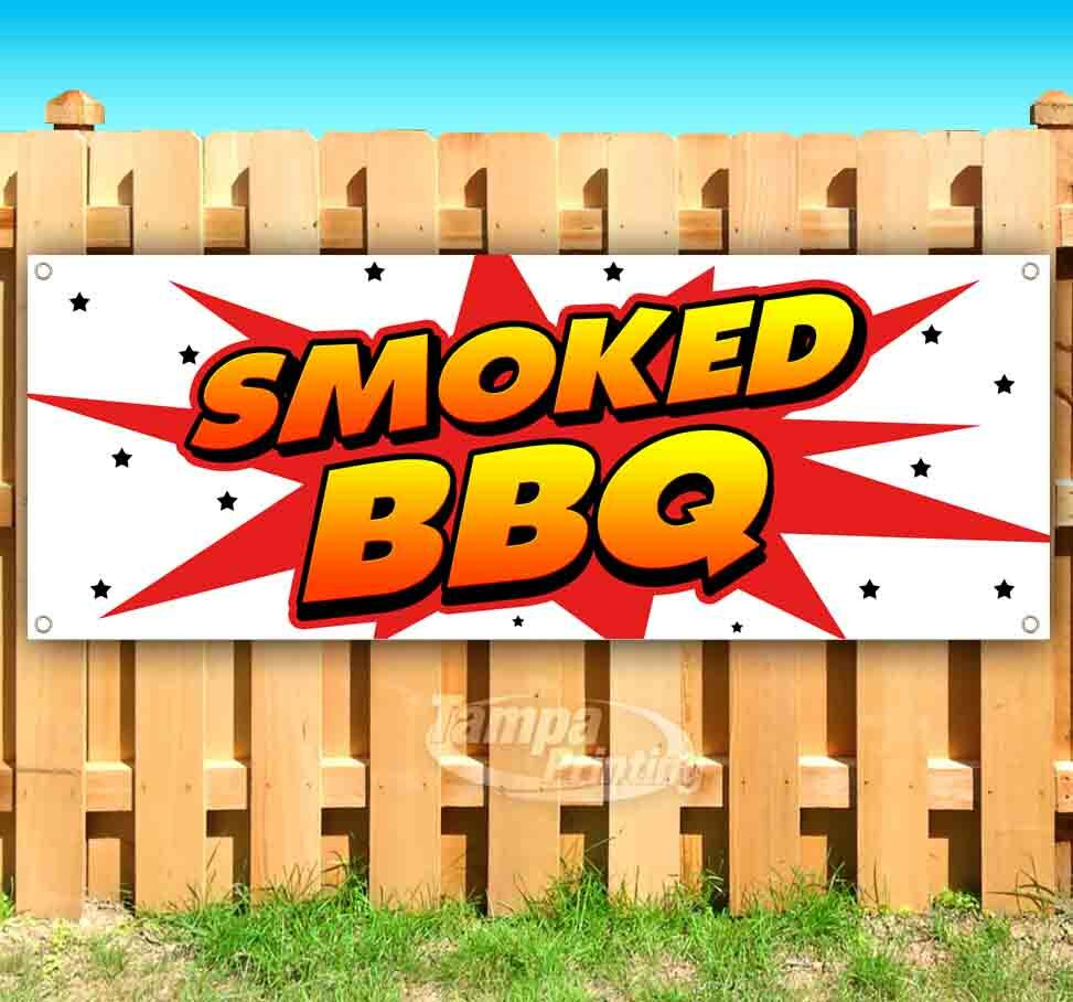 SMOKED BBQ Advertising Vinyl Banner Flag Sign Many Sizes USA