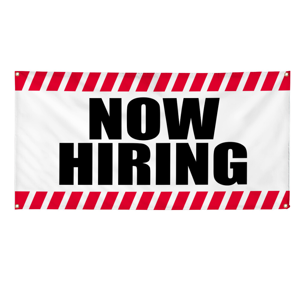 Vinyl Banner Multiple Sizes Now Hiring Business E Business Outdoor