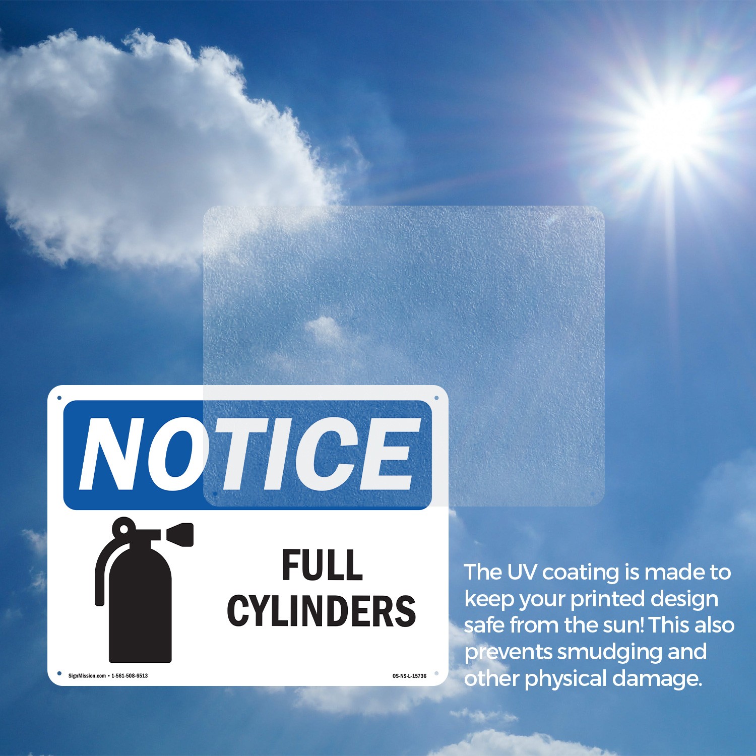 Full Cylinders OSHA Notice Sign Metal, Plastic, Or Decal – 5 or 10 Pack