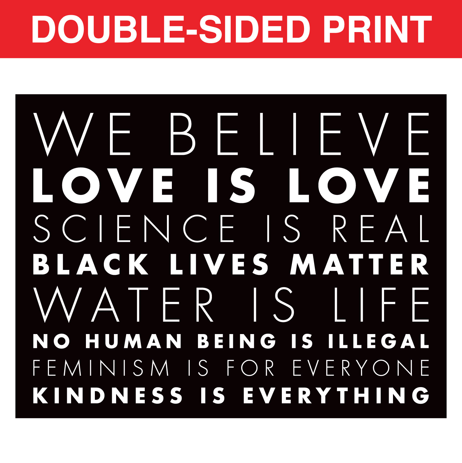 We Believe Black Lives Matter Yard Signs Double Side 24×18&Prime; + H Stakes Black