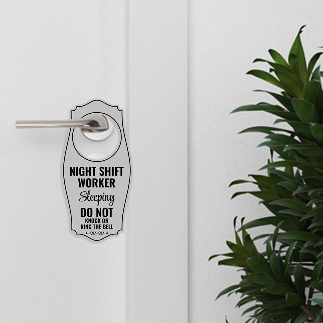 Night Shift Worker Sleeping Do Not Knock Or Ring The Bell Door Hanger