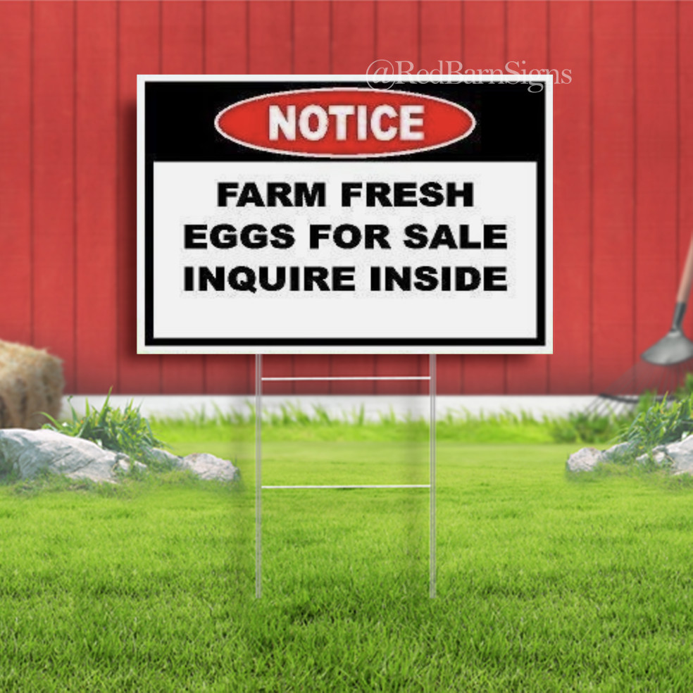 Notice Farm Fresh Eggs Sale Inquire Inside Indoor Outdoor Yard Sign with metal s