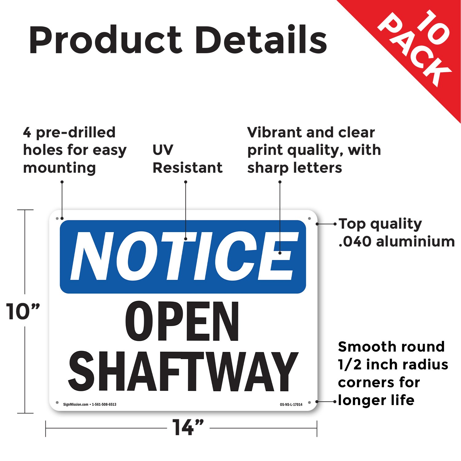 Open Shaftway OSHA Notice Sign Metal, Plastic, Or Decal – 5 or 10 Pack