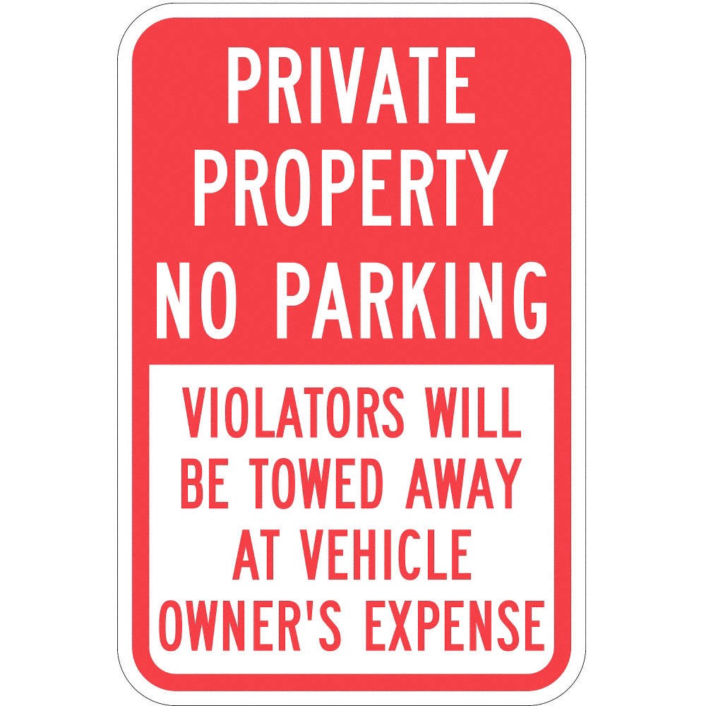 LYLE T1-1091-EG_12x18 Private Property No Parking Sign,18&Prime;x12&Prime; 36A888