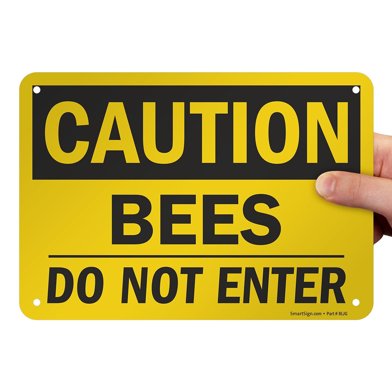 7 x 10 inch “Caution – Bees Do Not Enter” OSHA Sign with Pre-Cleared Holes Di…