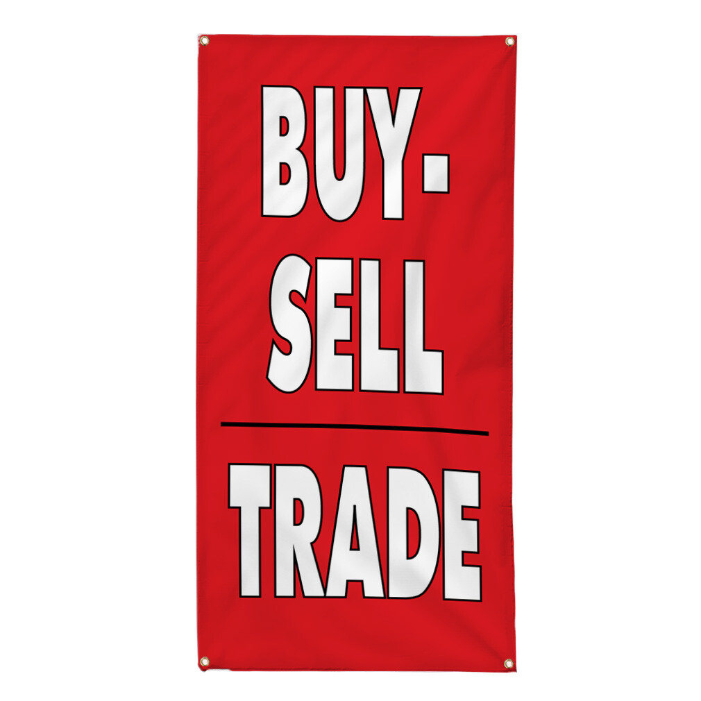 Vertical Vinyl Banner Multiple Sizes Buy Sell Trade Business Business Outdoor