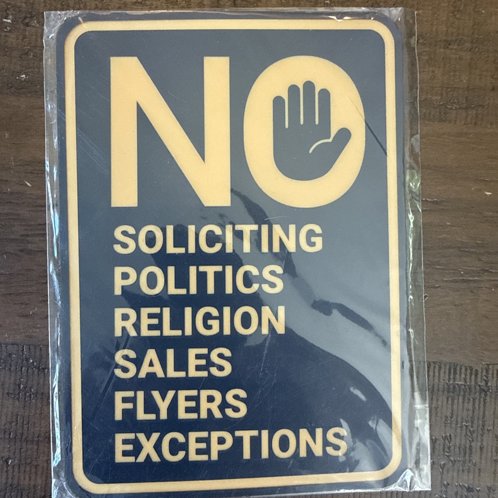 Portrait Round No Soliciting No Politics No Religion No Sales No Flyers No Excep