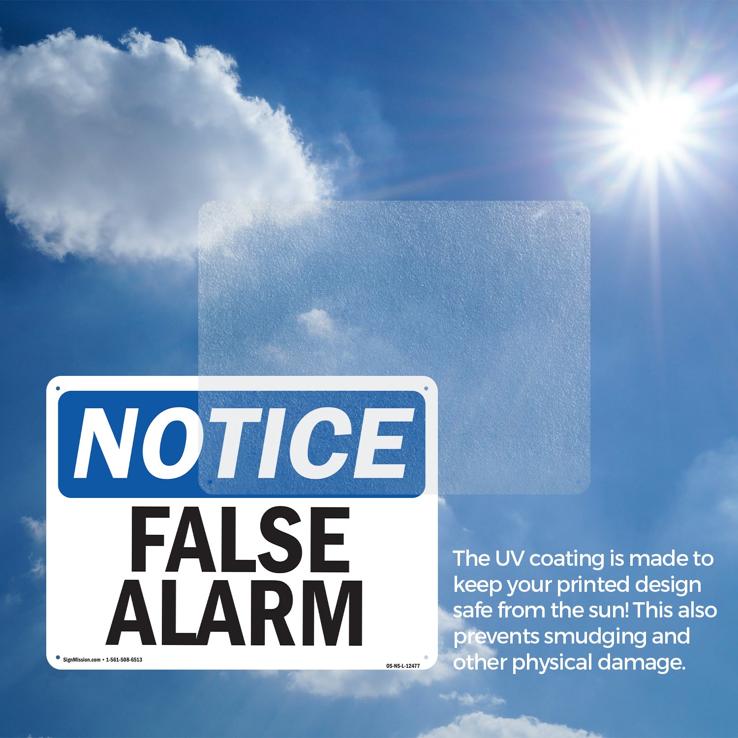 False Alarm OSHA Notice Sign Metal, Plastic, Or Decal – 5 or 10 Pack