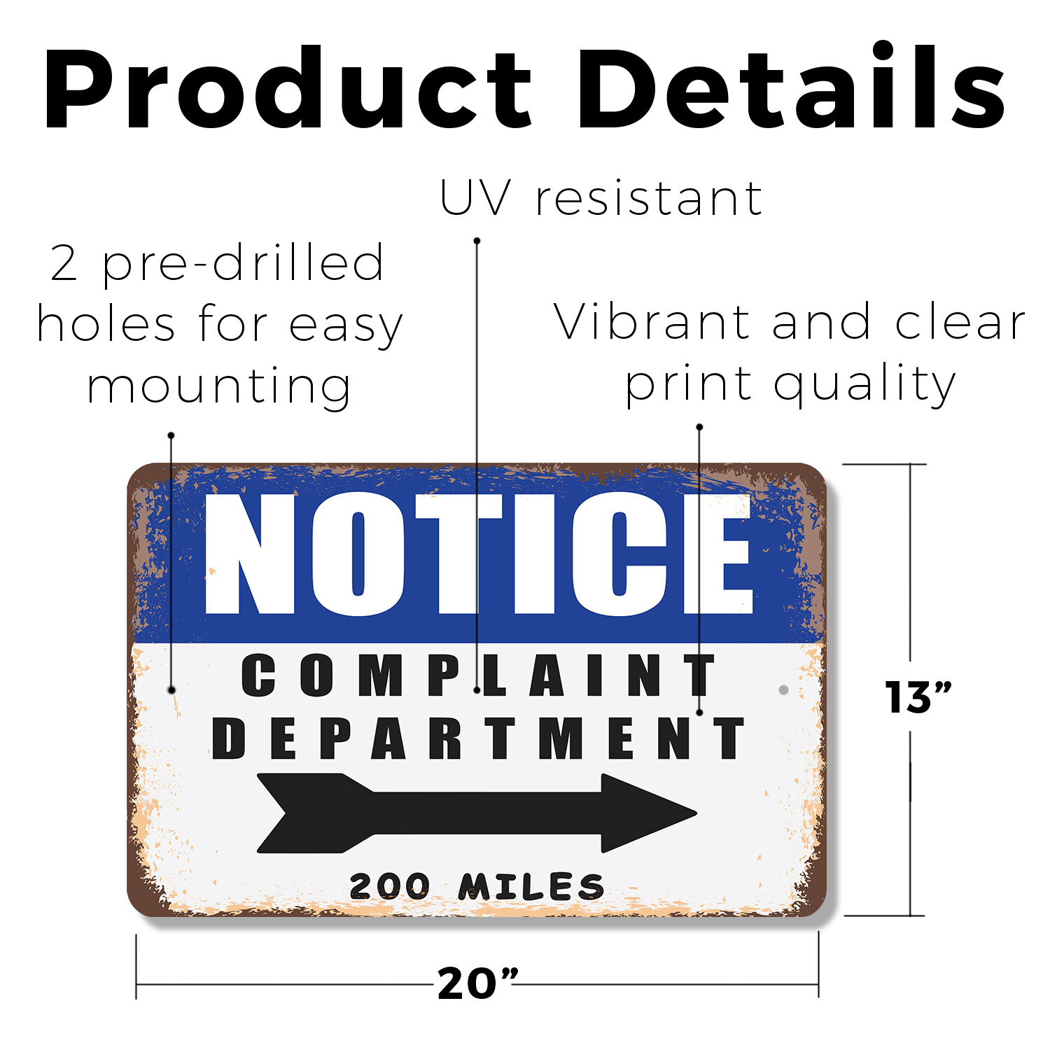 Complaint Department 200 Miles Novelty Sign Fun Gift Durable Weatherproof