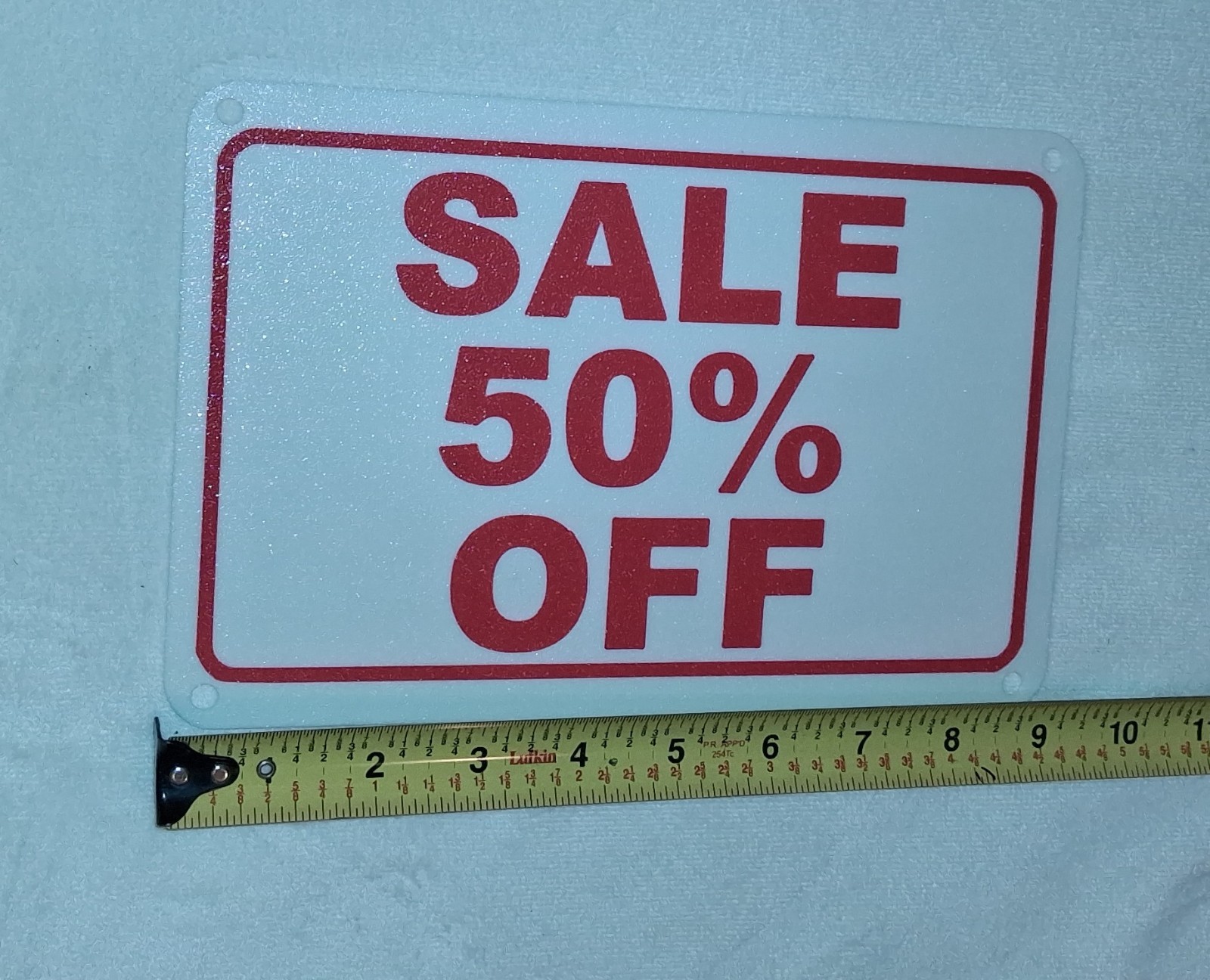 6&Prime; x 9&Prime; SALE 50% OFF Sign Plastic w/mounting holes for screws or « zip ties ».